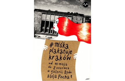 Miśka plakatuje Kraków